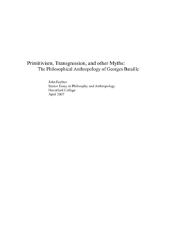 Primitivism, Transgression, and Other Myths: the Philosophical Anthropology of Georges Bataille