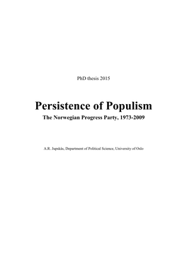 Persistence of Populism the Norwegian Progress Party, 1973-2009