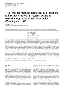 Hood, WG. 2010. Tidal Channel Meander Formation by Depositional Rather Than Erosional Processes