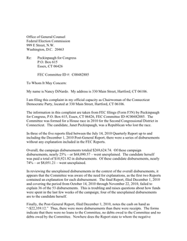 Office of General Counsel Federal Election Commission 999 E Street, N.W. Washington, D.C. 20463 Re: Peckinpaugh for Congress P