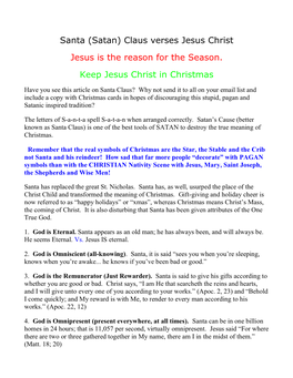 Santa (Satan) Claus Verses Jesus Christ Jesus Is the Reason for the Season