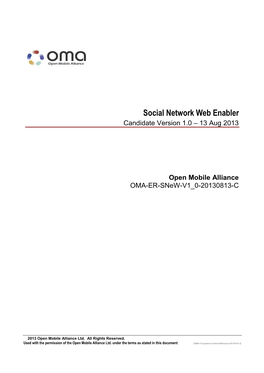 Social Network Web Enabler Candidate Version 1.0 – 13 Aug 2013