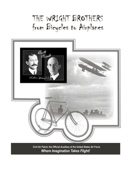 THE WRIGHT BROTHERS from Bicycles to Airplanes