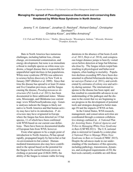 Managing the Spread of Pseudogymnoascus Destructans and Conserving Bats Threatened by White-Nose Syndrome in North America