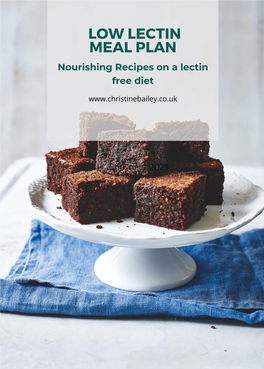 Nourishing Recipes on a Lectin Free Diet