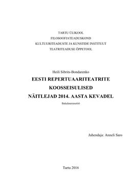 Eesti Repertuaariteatrite Koosseisulised Näitlejad 2014