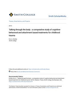 A Comparative Study of Cognitive-Behavioral and Attachment Based Treatments for Childhood Trauma