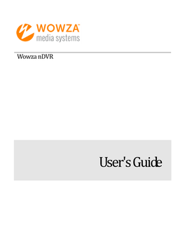 Wowza Ndvr User's Guide