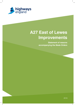 A27 East of Lewes Improvements Statement of Reasons Accompanying the Made Orders