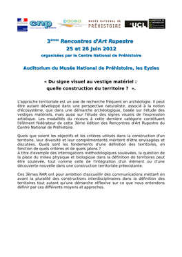 3Èmes Rencontres D'art Rupestre 25 Et 26 Juin 2012 Organisées Par Le Centre National De Préhistoire