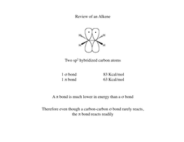 Review of an Alkene Two Sp2 Hybridized Carbon Atoms 1 Σ Bond