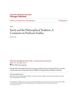 Rorty and the Philosophical Tradition: a Comment on Professor Szubka Brian Leiter