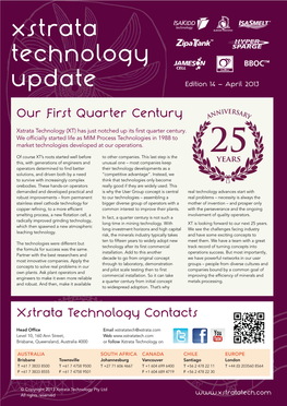 Xstrata Technology Update Edition 14 – April 2013 Our First Quarter Century