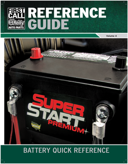 Battery Quick Reference ®