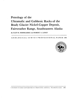 Petrology of the Ultramafic and Gabbroic Rocks of the Brady Glacier Nickel-Copper Deposit, Fairweather Range, Southeastern Alaska