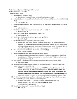 Purdue Science Olympiad 2016 Regional Tournament It’S About Time Test Answer Key Created by Peter Cattani 1