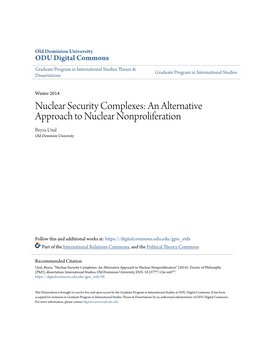 Nuclear Security Complexes: an Alternative Approach to Nuclear Nonproliferation Beyza Unal Old Dominion University