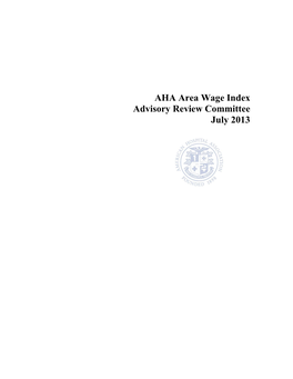 AHA Area Wage Index Advisory Review Committee July 2013