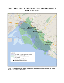 Draft Analysis of the Kalihi to Ala Moana School Impact District