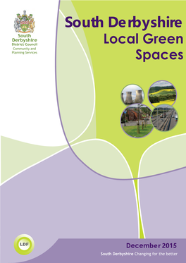 South Derbyshire South Derbyshire District Council Local Green Community and Planning Services Spaces