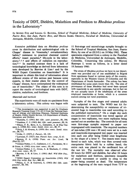 Toxicity of DDT, Dieldrin, Malathion and Fenthion to Rhodnius Prolixus in the Laboratory * by IRVING Fox and ILEANA G