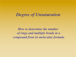 Degree of Unsaturation