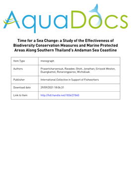 Time for a Sea Change: a Study of the Effectiveness of Biodiversity Conservation Measures and Marine Protected Areas Along Southern Thailand’S Andaman Sea Coastline