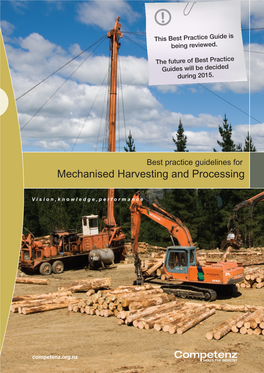Mechanised Harvesting and Processing