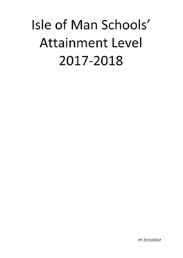 Isle of Man Schools' Attainment Level 2017-2018