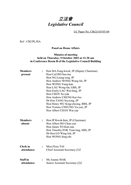 Minutes of Meeting Held on Thursday, 9 October 2003 at 11:30 Am in Conference Room B of the Legislative Council Building