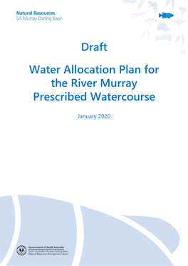 Draft Water Allocation Plan for the River Murray Prescribed Watercourse