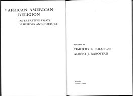 African-American Religion Interpretive Essays in History and Ciiltiire