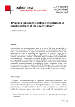 Towards a Consumerist Critique of Capitalism: a Socialist Defence of Consumer Culture*