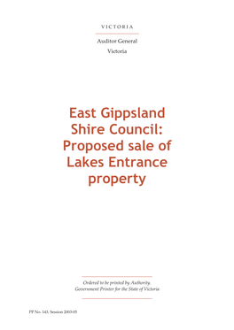 East Gippsland Shire Council: Proposed Sale of Lakes Entrance Property