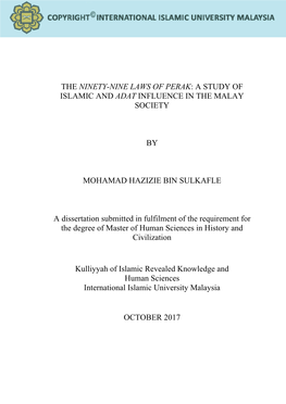 The Ninety-Nine Laws of Perak: a Study of Islamic and Adat Influence in the Malay Society