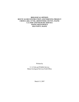 Biological Opinion Route 161 Reconstruction and Widening Project Cross Lake, T17 R4, Aroostook County, Maine U.S