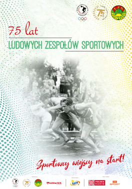 75 Lat Ludowych Zespołów Sportowych