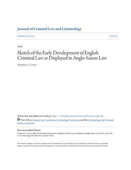 Sketch of the Early Development of English Criminal Law As Displayed in Anglo-Saxon Law Hampton L