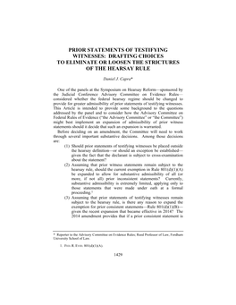 Prior Statements of Testifying Witnesses: Drafting Choices to Eliminate Or Loosen the Strictures of the Hearsay Rule