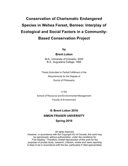 Conservation of Charismatic Endangered Species in Wehea Forest, Borneo: Interplay of Ecological and Social Factors in a Community- Based Conservation Project