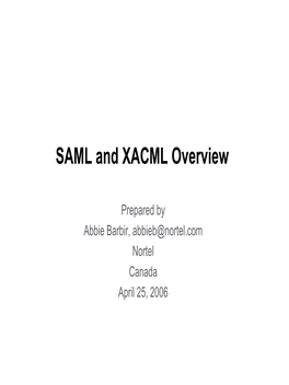 SAML and XACML Overview