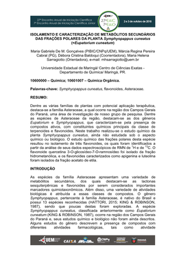 ISOLAMENTO E CARACTERIZAÇÃO DE METABÓLITOS SECUNDÁRIOS DAS FRAÇÕES POLARES DA PLANTA Symphyopappus Cuneatus (= Eupatorium Cuneatum )