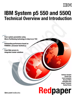 IBM System P5 550 and 550Q Technical Overview and Introduction September 2006