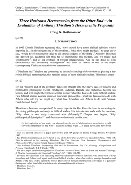 Three Horizons: Hermeneutics from the Other End―An Evaluation of Anthony Thiselton’S Hermeneutic Proposals,” European Journal of Theology 5.2 (1996): 121-135