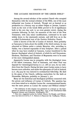 THE LUCIANIC RECENSION of the GREEK BIBLE 1 Among the Several