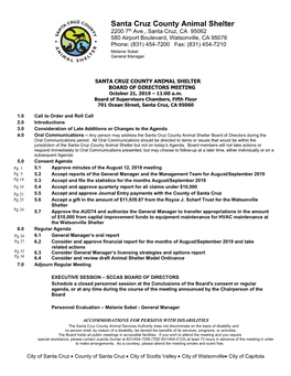 Agenda 4.0 Oral Communications – Any Person May Address the Santa Cruz County Animal Shelter Board of Directors During the Oral Communications Period