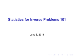 Statistics for Inverse Problems 101