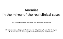 Anemia LECTURE in INTERNAL MEDICINE for IV COURSE