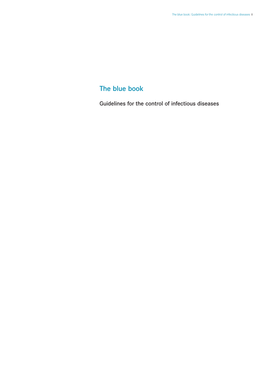 The Blue Book: Guidelines for the Control of Infectious Diseases I