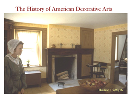 The History of American Decorative Arts